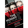 The Human Factor : Gorbachev, Reagan, and Thatcher, and the End of the Cold War - Archie Brown