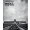 Auschwitz - Not Long Ago. Not Far Away.
