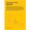 The Graphic Design Idea Book - Steven Heller, Gail Anderson, Laurence King Publishing