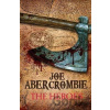 The Heroes - Joe Abercrombie
