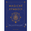 Magické symboly: Lexikón s viac ako 500 znakmi a symbolmi - Chaline Eric