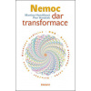 Nemoc Dar transformace - Petr Hanáček, Martina Hanáčková