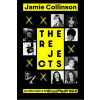 Rejects Collinson Jamie