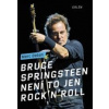 Bruce Springsteen Není to jen rock´n´roll
