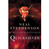 Quicksilver (Neal Stephenson)(Brožovaná)