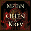 Oheň a krev - George R. R. Martin (mp3 audiokniha)