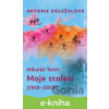 E-kniha Mikuláš Teich: Moje století (1918-2018) - Antonie Doležalová