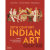 20th Century Indian Art - Partha Mitter, Parul Dave Mukherji, Rakhee Balaram