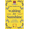 Waiting for Sunshine