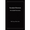 Sacred Dances (Nella D Liska)(Brožovaná)