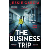 The Business Trip - Jessie Garcia