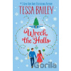 Wreck the Halls UK - Tessa Bailey