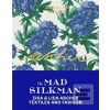 Ascher The Mad Silkman (Konstantina Hlaváčková)