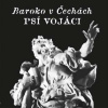 2LP Psí Vojáci: Baroko V Čechách CLR