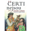 Čerti nejsou - Svěrák Zdeněk