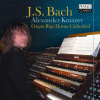 J. S. Bach: Organ Works. Alexander Kniazev (CD)