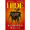 Hide - Kiersten White
