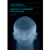 Kapitoly z forenzní psychologie - Hedvika Boukalová, Ilona Gillernová