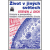 Život v jiných světech - Steven J. Dick