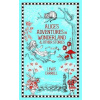 Alice's Adventures in Wonderland and Other Stories - Lewis Carroll