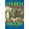 Church History: A History of the Catholic Church to 1940