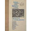 Velké dějiny zemí Koruny české - Školství a vzdělanost - Miroslav Novotný