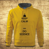 Keep calm and do science, Barva Žlutá, Velikost 4XL Bezvatriko.cz 501029