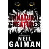 Unnatural Creatures