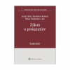 Zákon o prokuratúre. Komentár (Juraj Chylo, Branislav Delej, Rastislav Remeta, Helga Šufliarska, Ivana Klorusová, Marek Mezei)