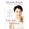 Life After Darkness