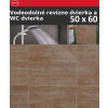 ZAVRZ Revízne dvierka š x v 50x60 cm-PUSH-Vodeodolné, na doske GlassRock, Ľavé ZAVRZ CK500x600