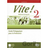 Vite! 2: Guide pédagogique + 2 Class Audio CDs + 1 Test CD - Maria Anna Crimi
