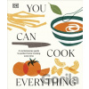You Can Cook Everything - Dorling Kindersley