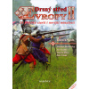Drsný střed Evropy II.