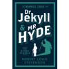 Strange Case of Dr Jekyll and Mr Hyde and Other Stories