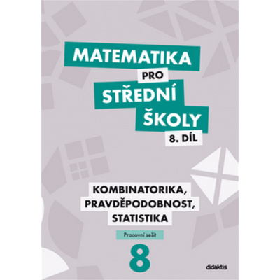 Matematika pro střední školy 8.díl Pracovní sešit - R. Horenský; I. Janů; M. Květoňová