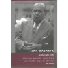 Jan Masaryk : úvahy o jeho smrti - Sum Antonín