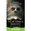 E-kniha Dům tisíce šepotů - Graham Masterton