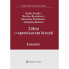 Zákon o upomínacom konaní - Daniel Ivanko, Martina Rusnáková, Miroslava Štefčeková, Dominika Krišová