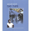 Nad nami - Kováč Mikuláš