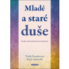 Mladé a staré duše - Varda Hasselmann, Frank Schmolke