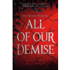 All of Our Demise - C. L. Herman, Amanda Foody