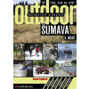 Outdoorový průvodce - Šumava a okolí