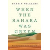 When the Sahara Was Green