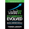 Ecommerce Evolved
