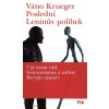 Poslední Leninův polibek - Krueger Váno