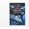 Meander Jazvec Chrujda dobýva vesmír