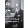 Churchills War in Words: His Finest Quotes, 1939-1945 - Asbury Jonathan