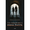 Čas čarodějnic 3: Kniha života - Deborah Harknessová