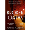 Broken Oaths - Patricia Marques